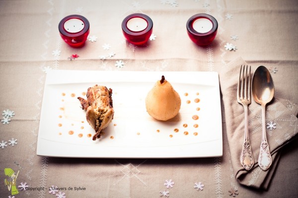 Caille farcie au foie gras et sa poire pochée à la cannelle